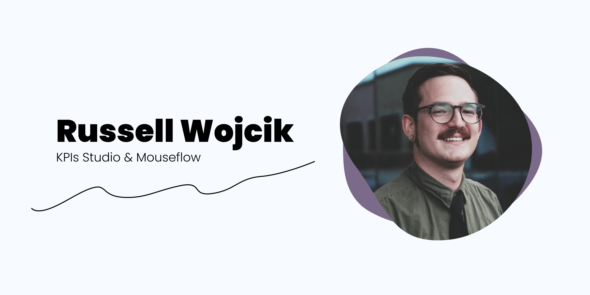 Russell Wojcik Interview on user journey visualization